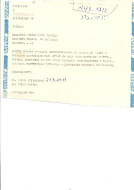 Telegrama congratulatório enviado ao Ministro Milton Luiz Pereira quando da sua convocação para o...