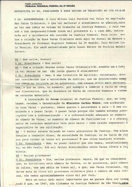 Entrevista do então Juiz Federal Milton Luiz Pereira a TV Record feita em 1990